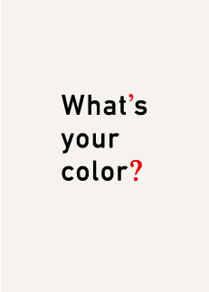What’s your color?